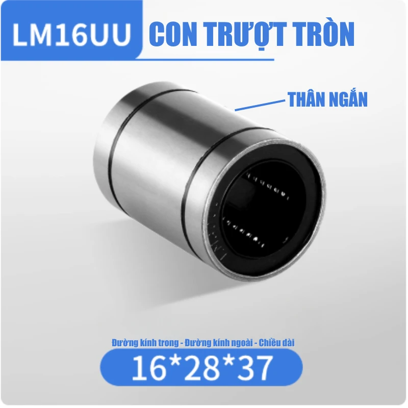 Con trượt tròn thân ngắn LM16UU (Bi trượt tròn) - Ảnh 2