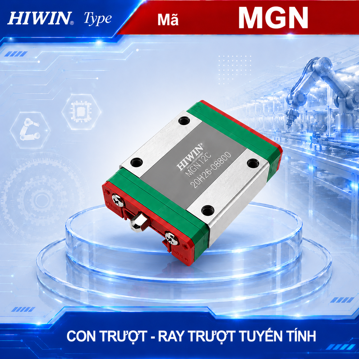 Con trượt Hiwin MGN9H, MGN12H, MGN15H