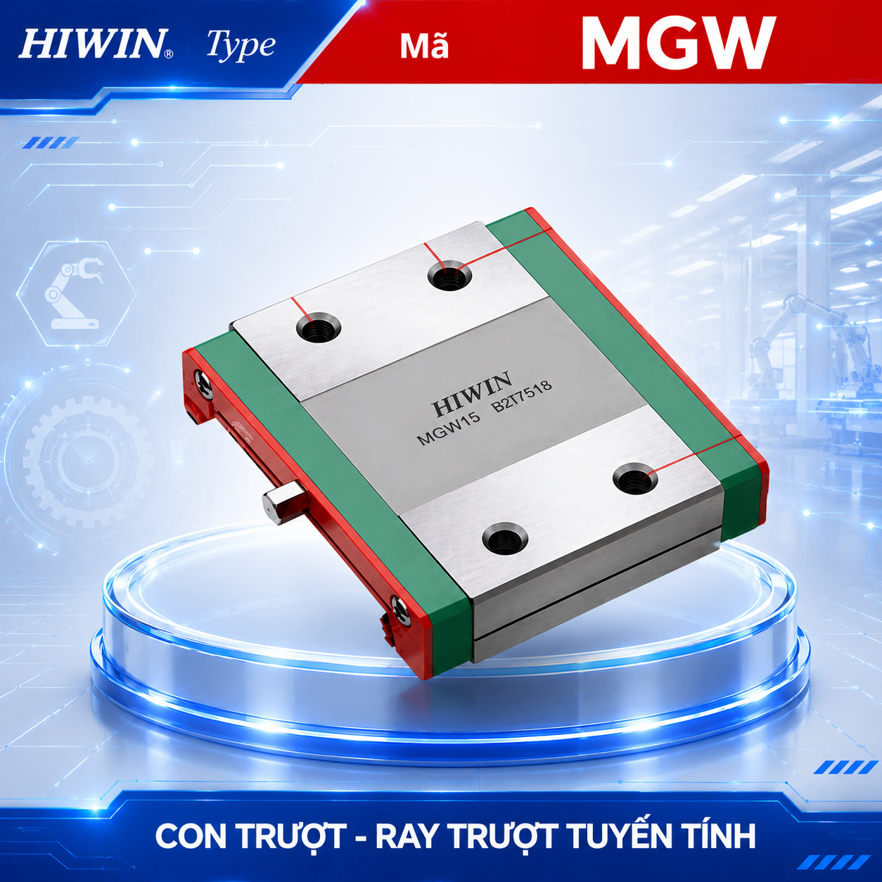 Con trượt Hiwin MGW9H, MGW12H, MGW15H