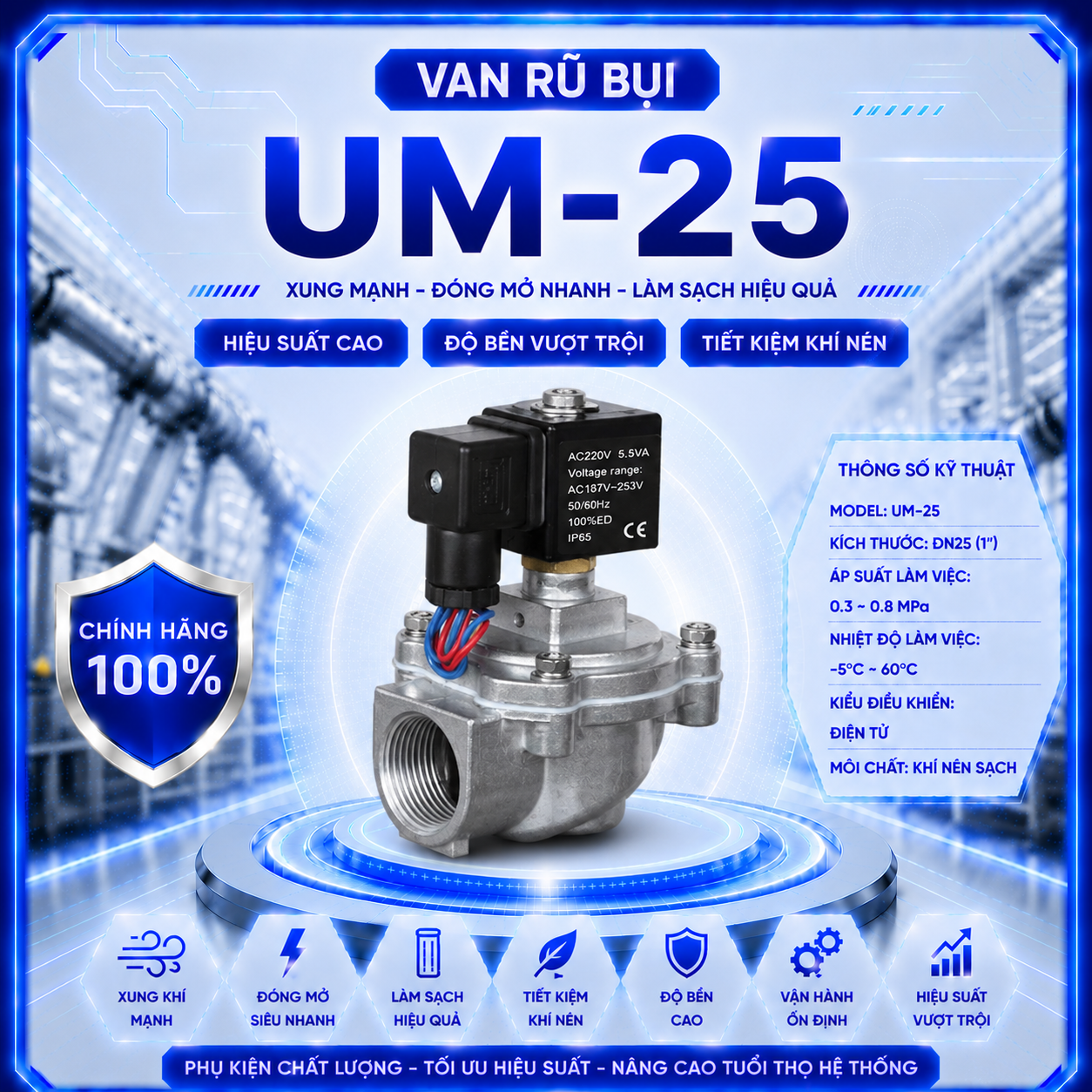 Van Rũ Bụi UM-25 Chính Hãng