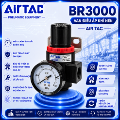 Van Điều Áp Khí Nén AirTAC BR3000