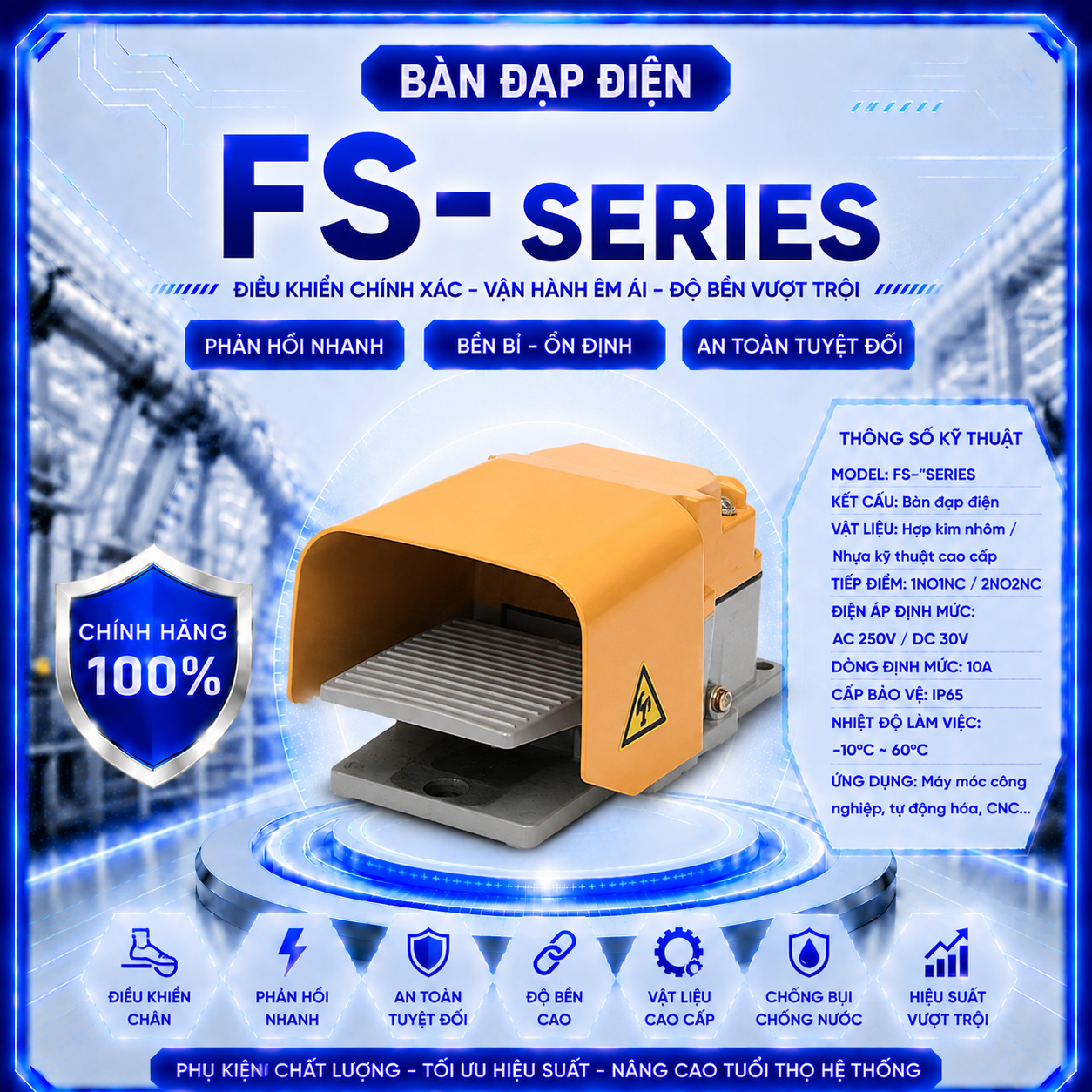 Bàn Đạp Điện FS-SERIES